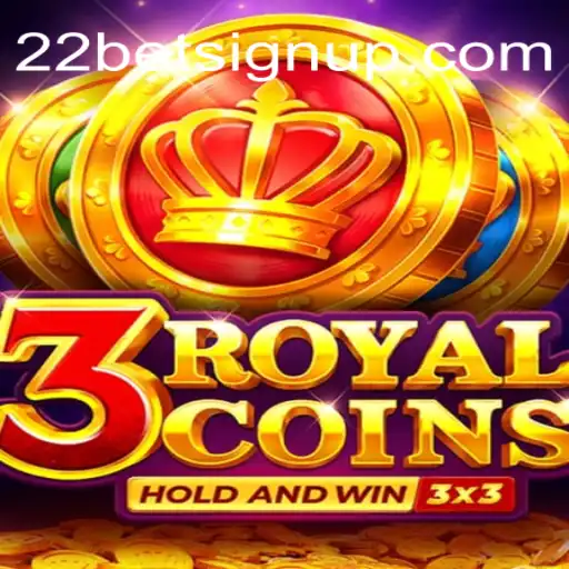 Tudo Sobre o Jogo 3RoyalCoins e Como Jogá-lo na 22bet