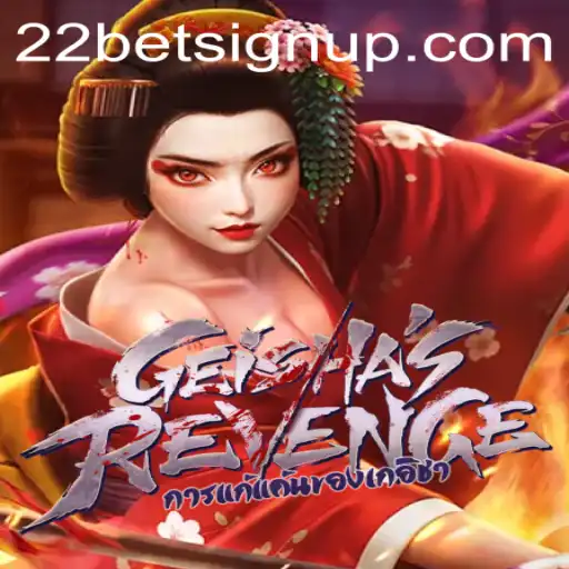 Explorando o Jogo GeishasRevenge na Plataforma 22bet